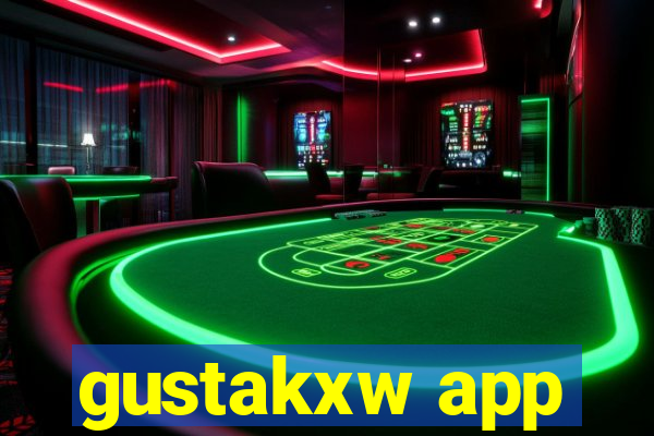 gustakxw app